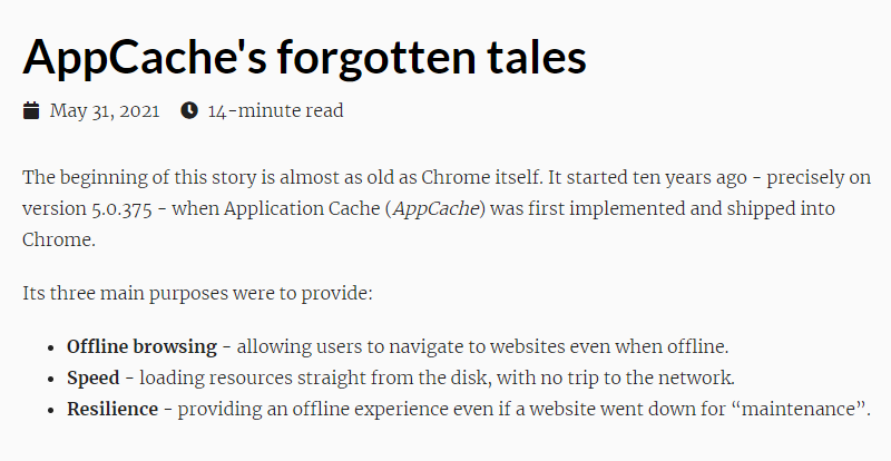 The beginning of this story is almost as old as Chrome itself. It started ten years ago - precisely on version 5.0.375 - when Application Cache (AppCa